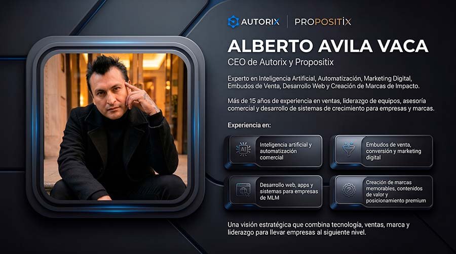Alberto Avila Vaca, CEO de Autorix y Propositix